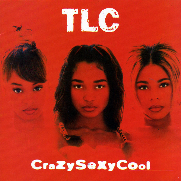 TLC: CrazySexyCool (1994)